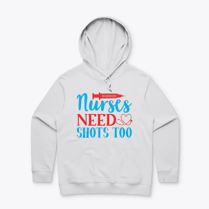 Nurses Need Shots